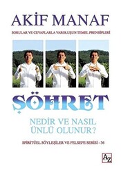 Şöhret Nedir ve Nasıl Olunur? - 1