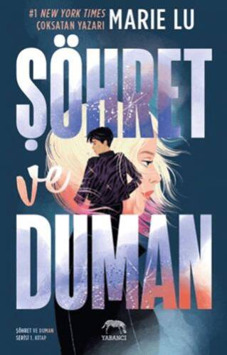 Şöhret ve Duman - 1