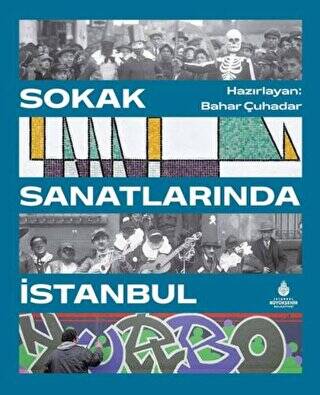 Sokak Sanatlarında İstanbul - 1