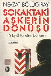 Sokaktaki Askerin Dönüşü - 1