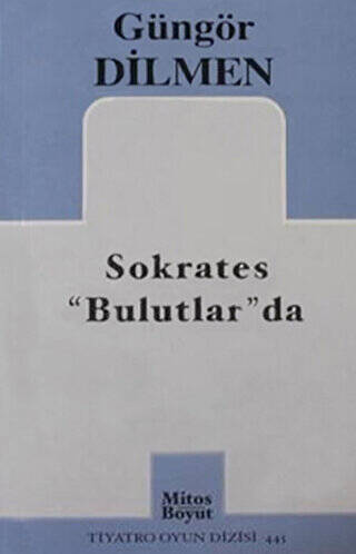 Sokrates Bulutlar’da - 1