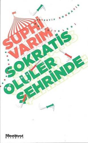 Sokratis Ölüler Şehrinde - 1