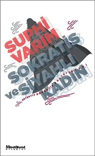 Sokratis ve Siyahlı Kadın - 1