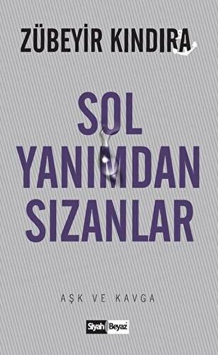 Sol Yanımdan Sızanlar - 1