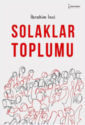 Solaklar Toplumu - 1