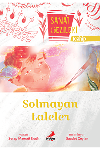 Solmayan Laleler - Tezhip - Sanat Gezileri - 1