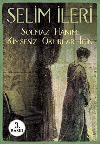 Solmaz Hanım - Kimsesiz Okurlar İçin - 1