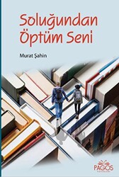 Soluğundan Öptüm Seni - 1