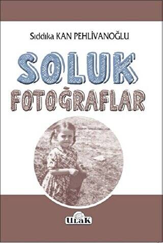 Soluk Fotoğraflar - 1