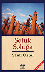 Soluk Soluğa - 1