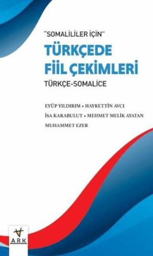 Somaliler için Türkçe Fiil Çekimleri - 1