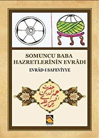 Somuncu Baba Hazretlerinin Evradı - Evrad-ı Safeviyye - 1