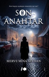 Son Anahtar - Kalemşor Yayınları