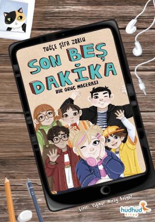 Son Beş Dakika – Bir Oruç Macerası - 1