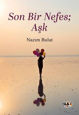 Son Bir Nefes; Aşk - 1