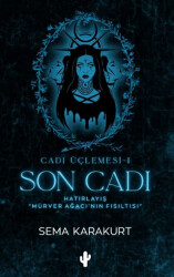 Son Cadı - Kaktüs Sanat