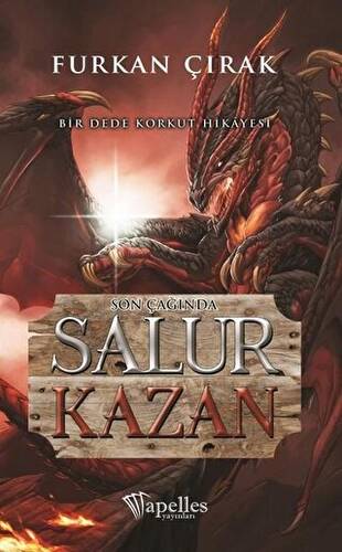 Son Çağında Salur Kazan - 1