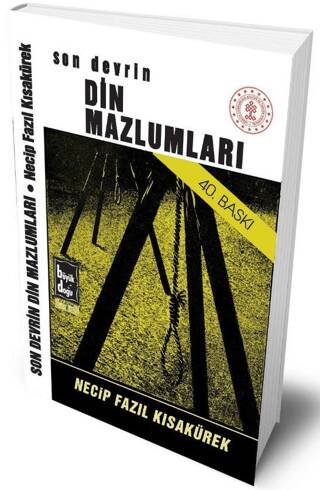Son Devrin Din Mazlumları - 1