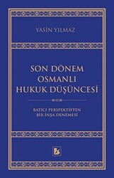 Son Dönem Osmanlı Hukuk Düşüncesi - 1