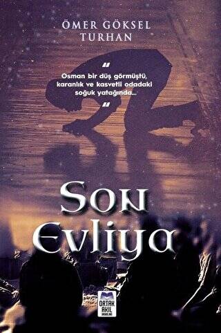 Son Evliya - 1