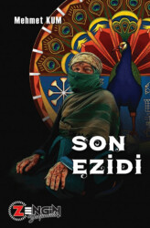 Son Ezidi - Zengin Yayıncılık