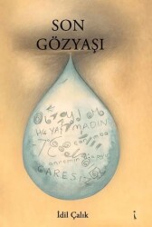 Son Gözyaşı - İkinci Adam Yayınları