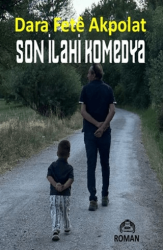 Son İlahi Komedya - Kekeme Yayınları
