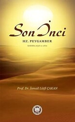 Son İnci Hz. Peygamber Sallallahu Aleyhi ve Sellem - 1