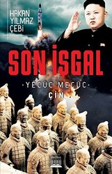 Son İşgal - Yecüc Mecüc Çin - 1