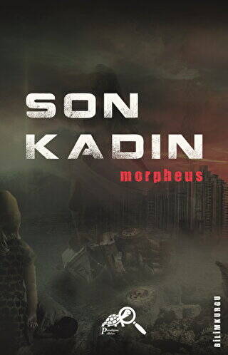 Son Kadın - 1