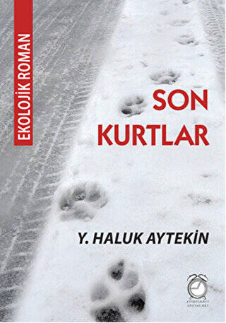 Son Kurtlar - 1