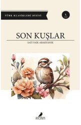 Son Kuşlar - 1