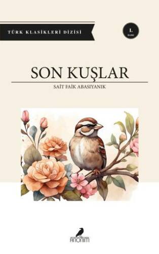 Son Kuşlar - 1