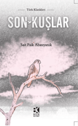 Son Kuşlar - Bilir Kitap