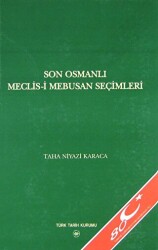 Son Osmanlı Meclis-i Mebusan Seçimleri - 1