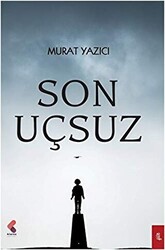 Son Uçsuz - 1