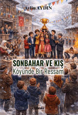 Sonbahar ve Kış Köyünde Bir Ressam 10+Yaş - 1