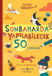 Sonbaharda Yapılabilecek 50 Etkinlik - Macera Günlüğüm - 1