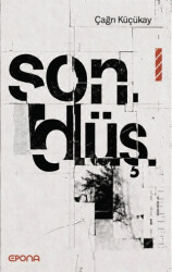 Sondüş - Epona Kitap