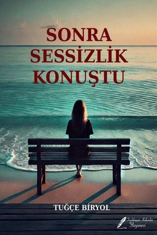 Sonra Sessizlik Konuştu - 1