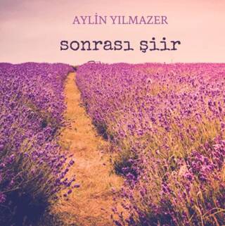 Sonrası Şiir - 1