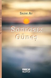 Sonrasız Güneş - 1