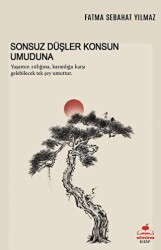 Sonsuz Düşler Konsun Umuduna - 1