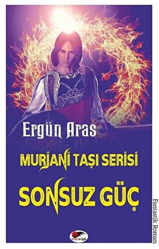 Sonsuz Güç -Murjani Taşı Serisi - 1