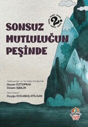Sonsuz Mutluluğun Peşinde - 1
