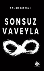 Sonsuz Vaveyla - 1