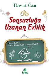 Sonsuzluğa Uzanan Evlilik - 1