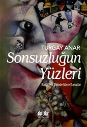 Sonsuzluğun Yüzleri - 1