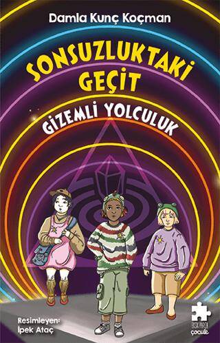 Sonsuzluktaki Geçit - Gizemli Yolculuk - 1