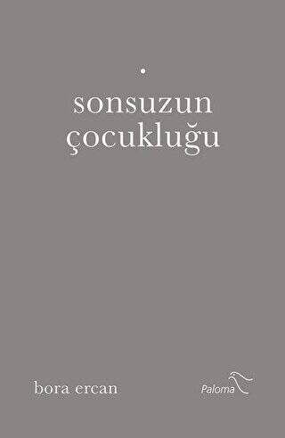 Sonsuzun Çocukluğu - 1